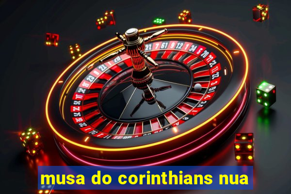 musa do corinthians nua